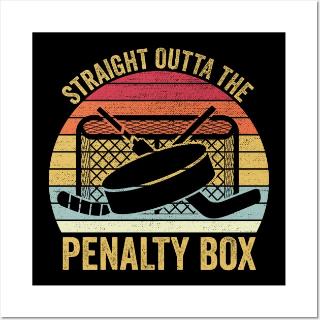 Straight Outta The Penalty Box Funny Ice Hockey Wall Art by DragonTees